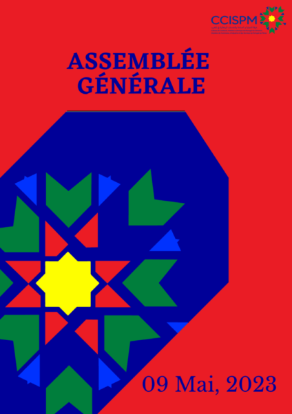 L’Assemblée Générale Ordinaire de la CCISPM : Le 09 Mai 2023